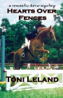 Hearts Over Fences - A Romantic Horse Mystery