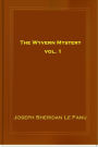 The Wyvern Mystery, vol. 1