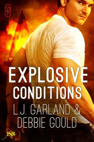 Title: Explosive Conditions, Author: L.J. Garland