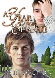 Title: A Year For Change (The Nicholas Chronicles, #3), Author: Matt Zachary