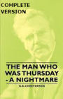 The Man Who Was Thursday: a Nightmare