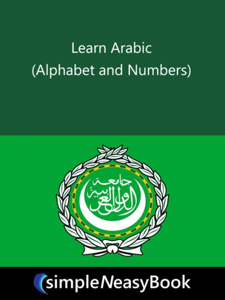 Learn Arabic(Alphabet and Numbers)- simpleNeasyBook