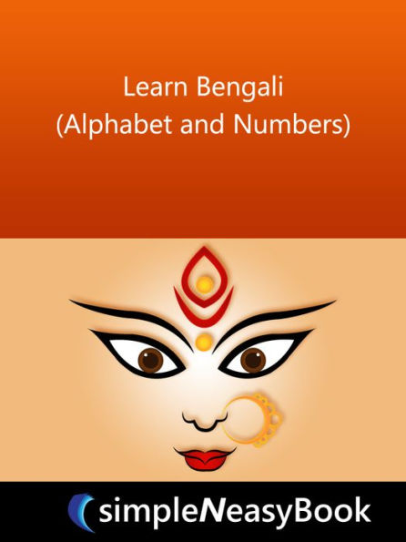 Learn Bengali (Alphabet and Numbers)- simpleNeasyBook