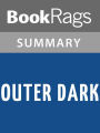 Outer Dark by Cormac McCarthy l Summary & Study Guide