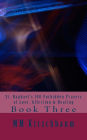 St. Raphaels 100 Forbidden Prayers of Love, Affection & Healing Book Three