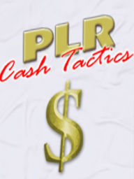 Title: PLR Cash Tactics, Author: Dr. Leland Benton