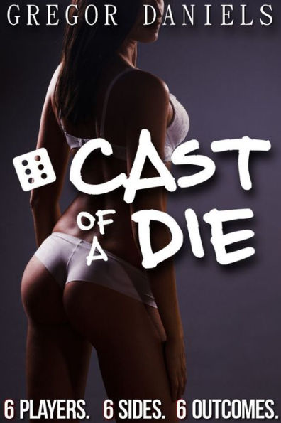 Cast of a Die (Gender Transformation Erotica)