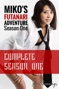 Title: Miko's Futanari Adventure: Complete Season One, Author: Jackie Cummings