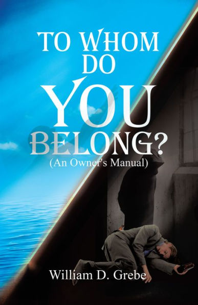 To Whom Do You Belong?