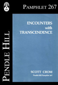 Title: Encounters with Transcendence, Author: Scott Crom