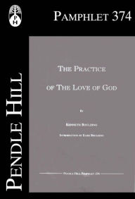 Title: The Practice of the Love of God, Author: Kenneth Boulding