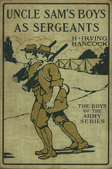 Uncle Sam's Boys as Sergeants