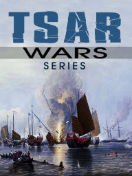 Title: TSAR WARS SERIES, Author: George Griffith