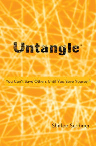 Title: Untangle, Author: Shirlee Scribner