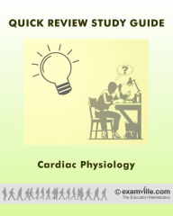 Title: Cardiac Physiology for Nursing and Health Sciences Students, Author: E Staff