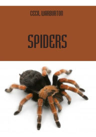 Title: Spiders (Illustrated), Author: Cecil Warburton