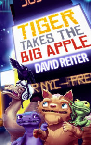 Title: Tiger Takes the Big Apple, Author: David P Reiter