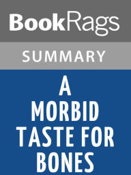 Title: A Morbid Taste for Bones by Edith Pargeter Summary & Study Guide, Author: BookRags