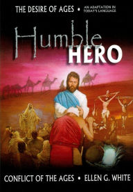 Title: Humble Hero, Author: Ellen G. White