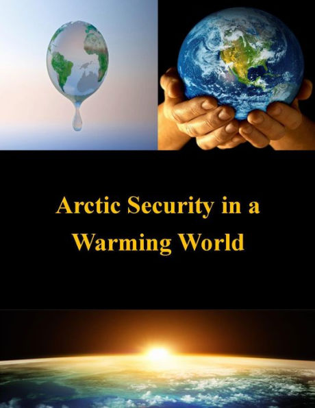 Arctic Security in a Warming World