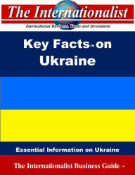 Title: Key Facts on Ukraine, Author: Patrick W. Nee