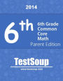 6th Grade Common Core Math - Parent Edition