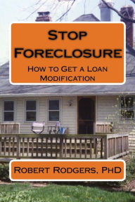 Title: Stop Foreclosure, Author: Robert Rodgers