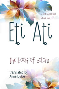 Title: Eti Ati, Author: Anne Dulce