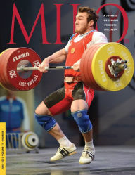 Title: MILO: A Journal For Serious Strength Athletes, Vol. 21, No. 1, Author: Randall J. Strossen