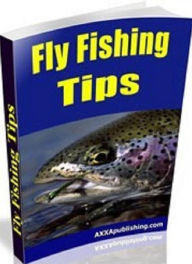 Title: Discover 101 Fly Fishing Basics - by the Experts, Author: Terry Ng