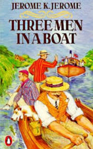 Title: Three Men in a Boat, Author: Jerome K. Jerome