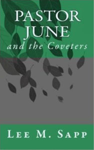 Title: Pastor June and the Coveters, Author: Lee Sapp