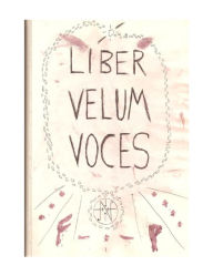 Title: Liber Velum Voces, Author: E.S. Wynn