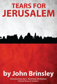 Title: Tears for Jerusalem, Author: John Brinsley