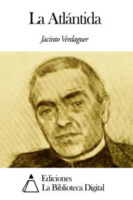 Title: La Atlántida, Author: Jacinto Verdaguer