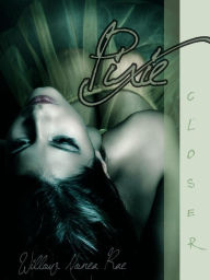 Title: Closer (Pixie #1), Author: Willow Nonea Rae