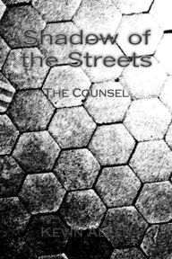 Title: Shadow of the Streets: Counsel, Author: Kevin Allen