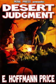 Title: Desert Judgement, Author: E. Hoffmann Price