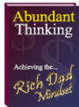 Key To Abundant Thinking - What is Rich Dad Mindset (Best Life Coaching eBook)