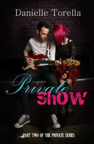 Title: Private Show, Author: Danielle Torella