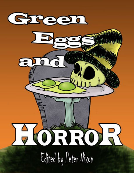 Green Eggs and Horror