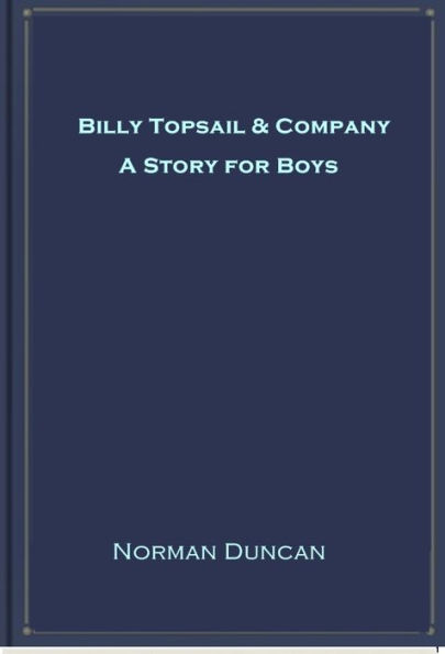 Billy Topsail & Company