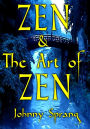 Zen and The Art of Zen