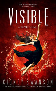 Title: Visible, Author: Cidney Swanson