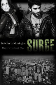 Title: Surge (Wheezers Book 1), Author: Katelin LaMontagne