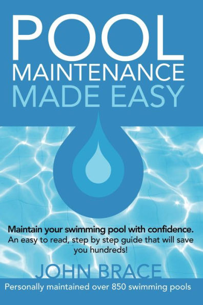 Swimming Pool Maintenance Made Easy
