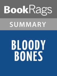 Title: Bloody Bones by Laurell K. Hamilton Summary & Study Guide, Author: BookRags