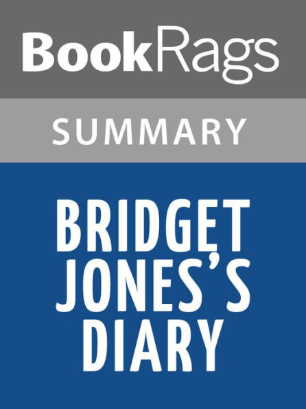 Bridget Jones's Diary by Helen Fielding Summary & Study Guide