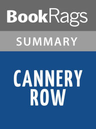 Title: Cannery Row by John Steinbeck Summary & Study Guide, Author: BookRags