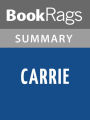 Carrie by Stephen King Summary & Study Guide